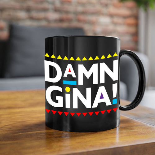 damn gina 178#- black words - phrases-Mug / Coffee Cup