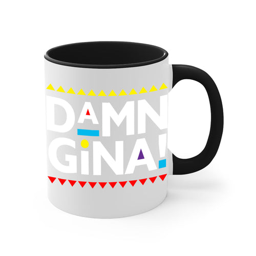 damn gina 178#- black words - phrases-Mug / Coffee Cup