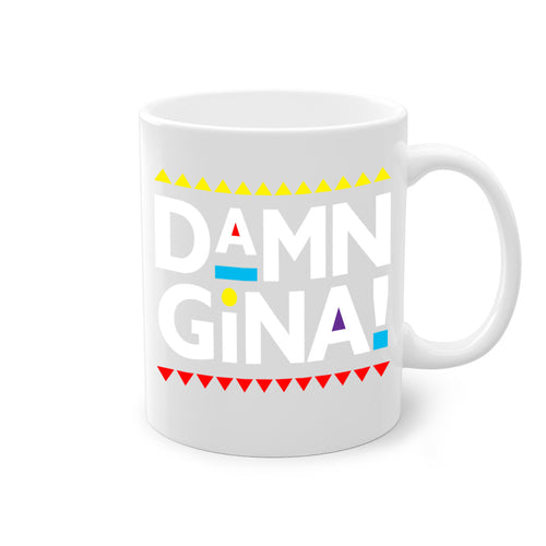 damn gina 178#- black words - phrases-Mug / Coffee Cup