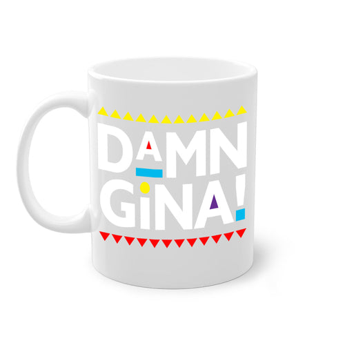 damn gina 178#- black words - phrases-Mug / Coffee Cup