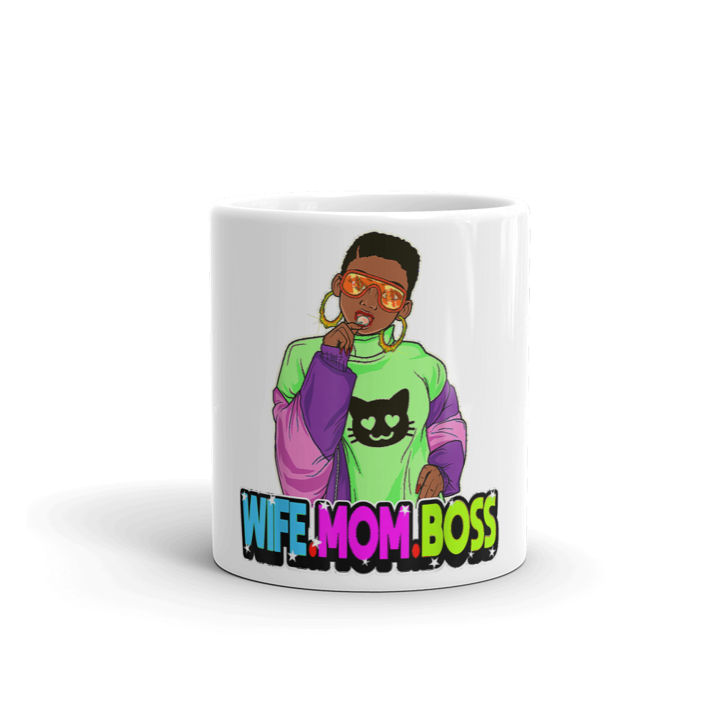 Wife.Mom.Boss -  The "Not For Everyone" Edition
